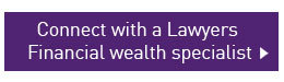 Click to connect with your local Lawyers Financial advisor